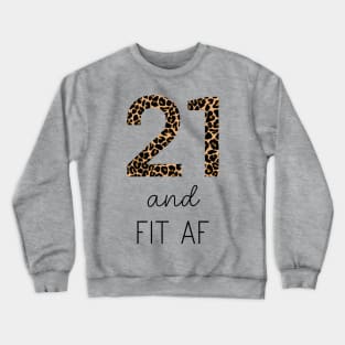 21 and Fit AF Crewneck Sweatshirt